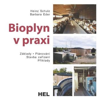 Bioplyn v praxi - Schulz Heinz