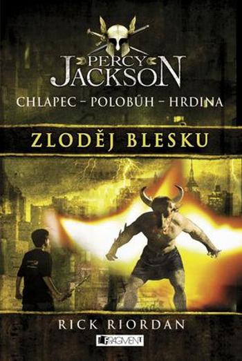 Percy Jackson Zloděj blesku - Riordan Rick