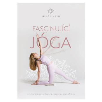 Fascinující jóga – Nikol Maio