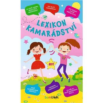 Lexikon kamarádství (978-80-271-3159-4)