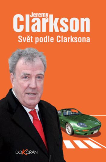Svět podle Clarksona - Jeremy Clarkson - e-kniha