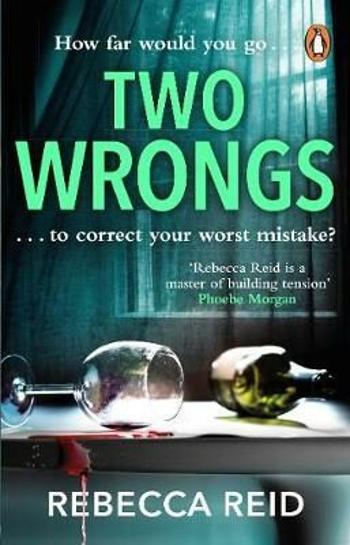 Two Wrongs - Reid Rebecca