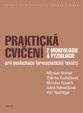 Praktická cvičení z morfologie a fyziologie - Miloslav Hronek - e-kniha