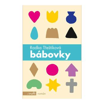 Bábovky – Radka Třeštíková