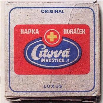 Hapka a Horáček: Citová investice - LP (5794300)