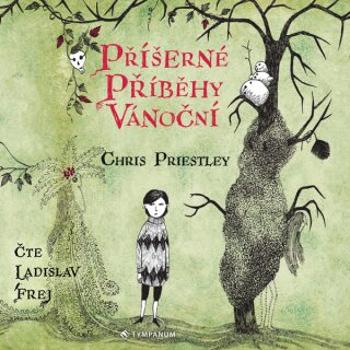 Příšerné příběhy vánoční - Chris Priestley - audiokniha