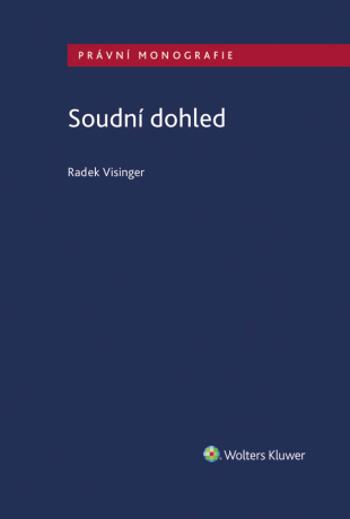 Soudní dohled - Radek Visinger - e-kniha