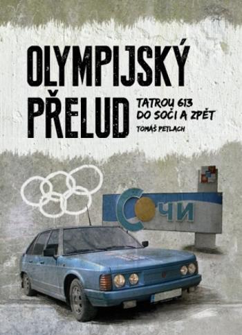 Olympijský přelud - Tomáš Petlach - e-kniha