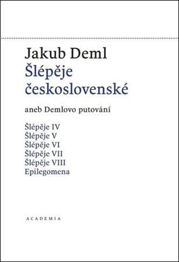Šlépěje československé - Deml Jakub