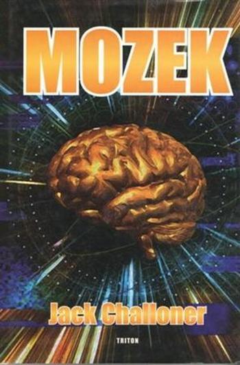The Brain Mozek - Challoner Jack