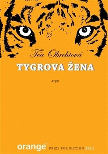 Tygrova žena - Obrehtová Téa