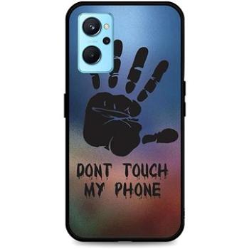 TopQ Kryt LUXURY Realme 9i pevný Don´t Touch Hand 71077 (Sun-71077)