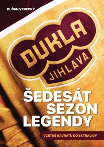 Šedesát sezon legendy - Vrbecký Dušan