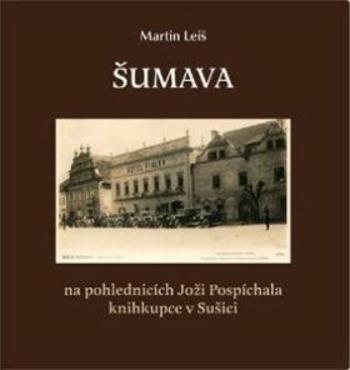 Šumava - Martin Leiš