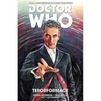 Dvanáctý Doctor Who Terorformace (978-80-7449-535-9)