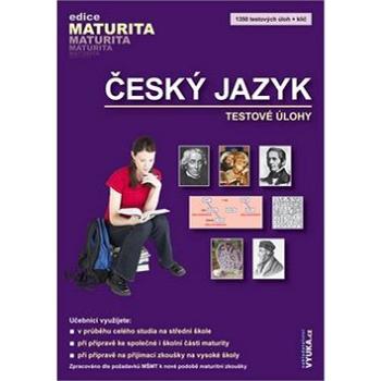 Český jazyk Testové úlohy (978-80-86873-12-1)