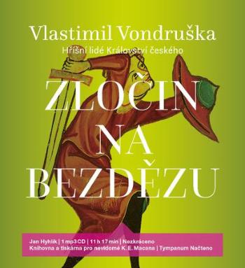 Zločin na Bezdězu - Vondruška Vlastimil