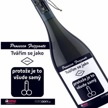 Víno Tvářím se jako (Druh Vína: Prosecco)