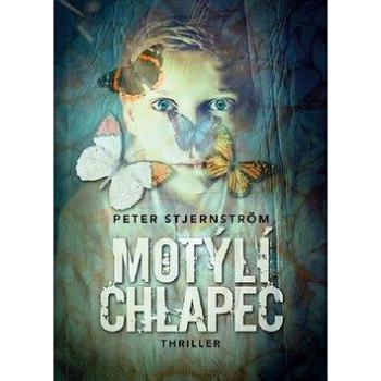 Motýlí chlapec (978-80-7597-447-1)