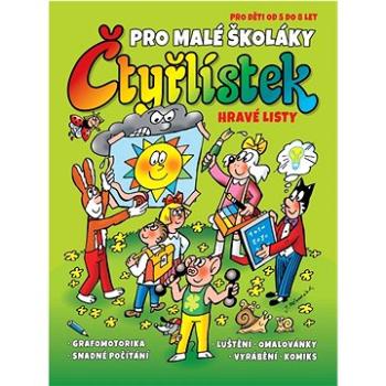 Čtyřlístek pro malé školáky: Hravé listy pro děti od 5 do 8 let (978-80-87849-59-0)