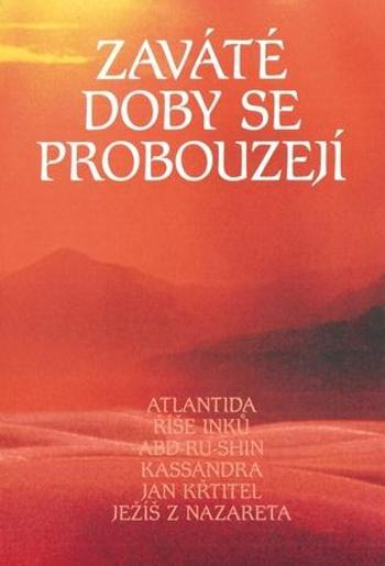 Zaváté doby se probouzejí II