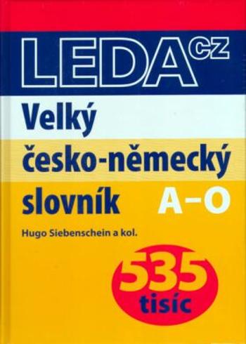 Velký česko-německý slovník (2 svazky) - Hugo Siebenschein