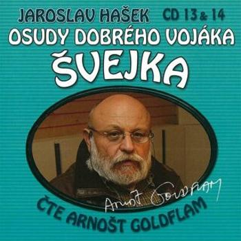 Osudy dobrého vojáka Švejka CD 13 & 14 - Jaroslav Hašek - audiokniha