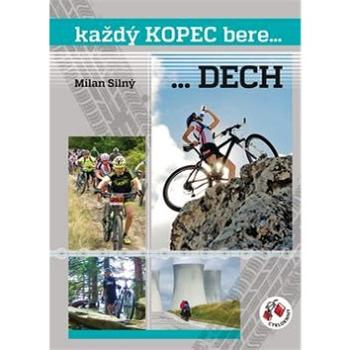 Každý kopec bere... dech (978-80-87193-40-2)