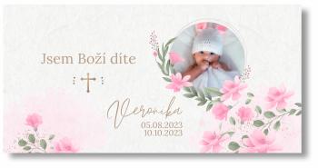 Banner na křtiny s fotkou - Pink Flowers Rozměr banner: 130 x 260 cm