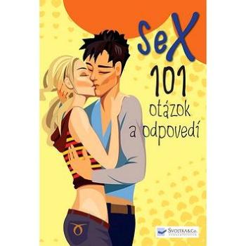 Sex 101 otázok a odpovedí (978-80-8107-582-7)