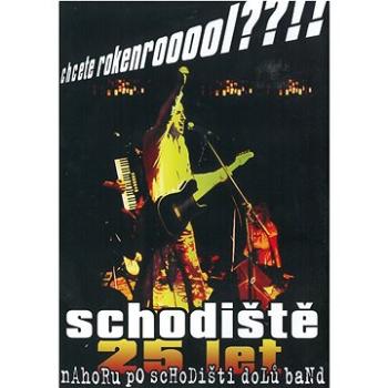 Schodiště / Nahoru po schodišti dolů band: Chcete Rokenrooool??!! 25 let (2x DVD) - DVD (MAM825-9)