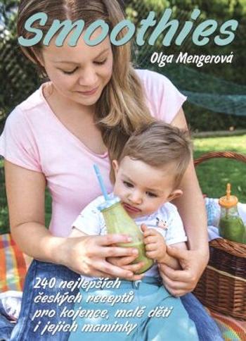 Smoothies - Olga Mengerová