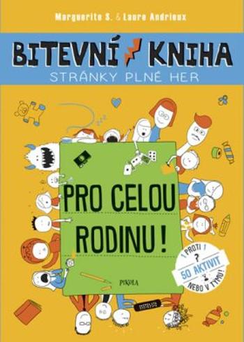 Bitevní kniha – Pro celou rodinu! - S. Marguerite