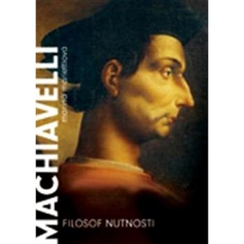 Machiavelli: Filozof nutnosti (978-80-257-1755-4)