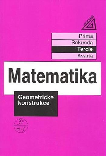 Matematika Geometrické konstrukce - Herman Jiří