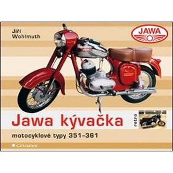Jawa kývačka: Motocyklové typy 351–361 (978-80-247-5266-2)