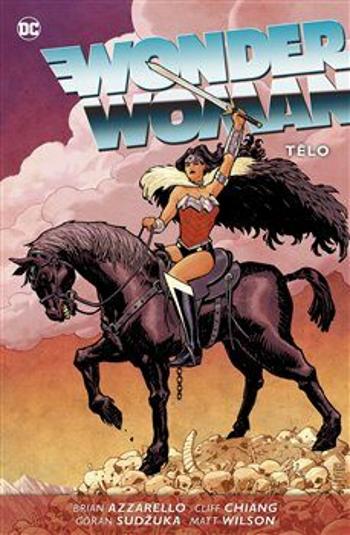 Wonder Woman 5: Tělo - Brian Azzarello, Cliff Chiang