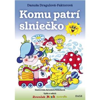 Komu patrí slniečko (978-80-8241-021-4)