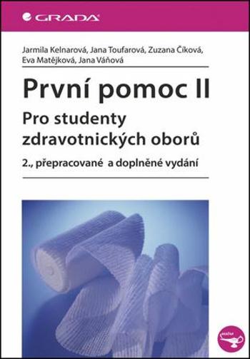 První pomoc II - Kelnarová Jarmila