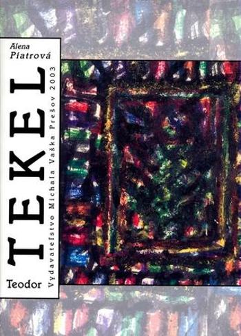 Tekel Teodor + CD - Piatrová Alena
