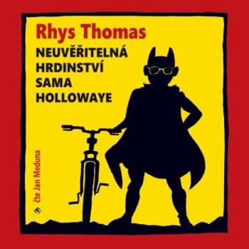 Neuvěřitelná hrdinství Sama Hollowaye - Rhys Thomas - audiokniha