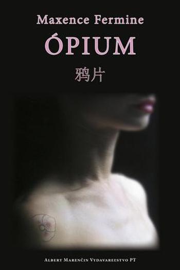 Ópium - Fermine Maxence