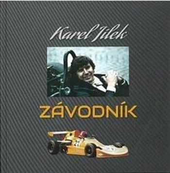 Karel Jílek - Závodník - Karel Jílek