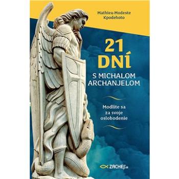 21 dní s Michalom Archanjelom (978-80-8211-314-6)