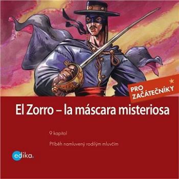 Zorro – la máscara misteriosa ()