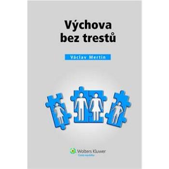 Výchova bez trestů (978-80-7478-028-8)