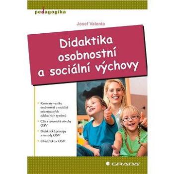 Didaktika osobnostní a sociální výchovy (978-80-247-4473-5)