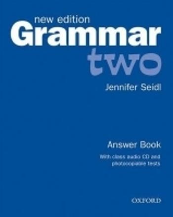 Grammar Two New Edition Answer Book and Class Audio CD Pack - Jennifer Seidl