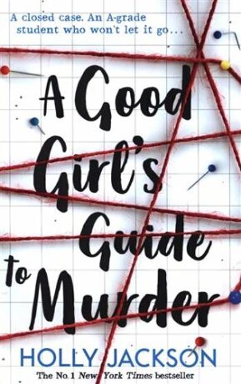 Good girl´s guide to murder - Holly Jacksonová