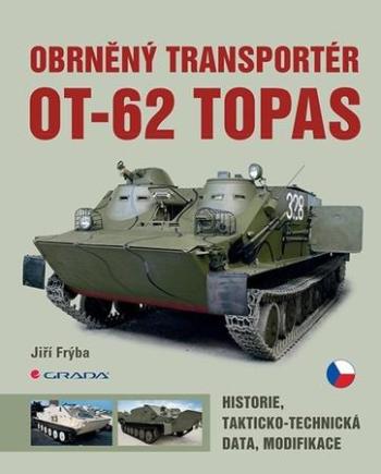 Obrněný transportér OT-62 TOPAS - Frýba Jiří